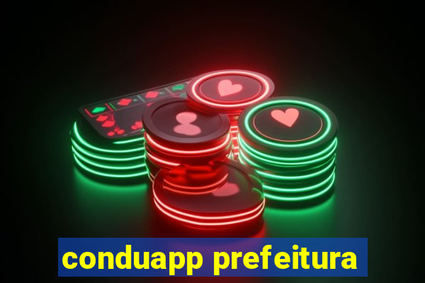 conduapp prefeitura